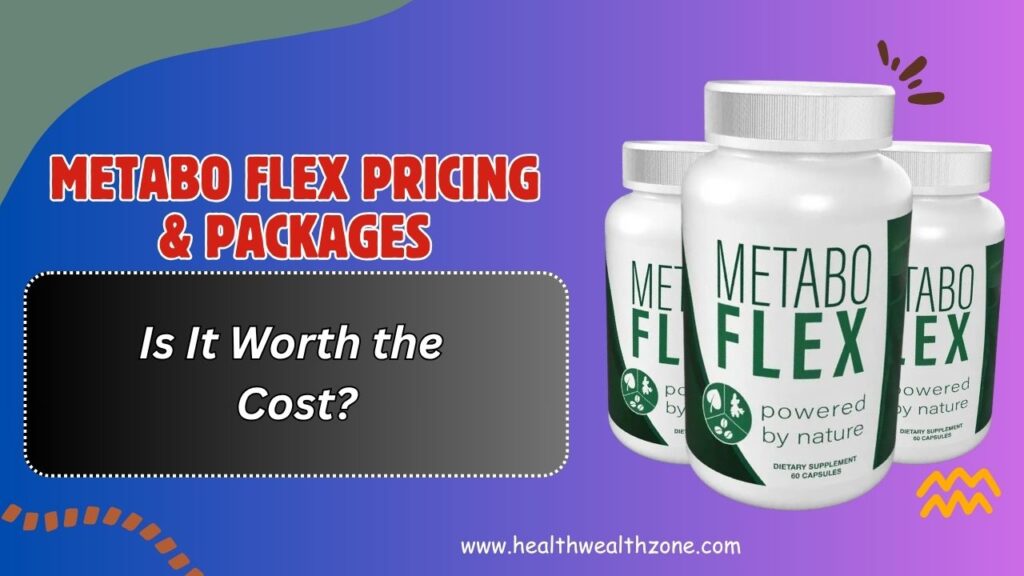 Metabo Flex Pricing & Packages – Is It Worth the Cost?