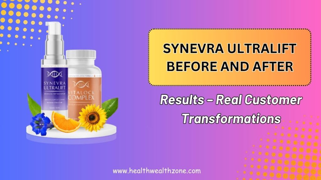 Synevra-UltraLift-Before-and-After-Results-–-Real-Customer-Transformations.jpg