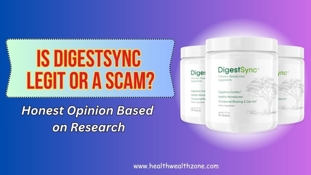 Is-DigestSync-Legit-or-a-Scam-–-Honest-Opinion-Based-on-Research.jpg