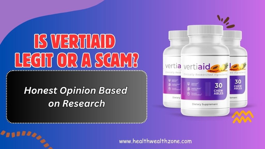 Is VertiAid Legit or a Scam? – Honest Opinion Based on Research