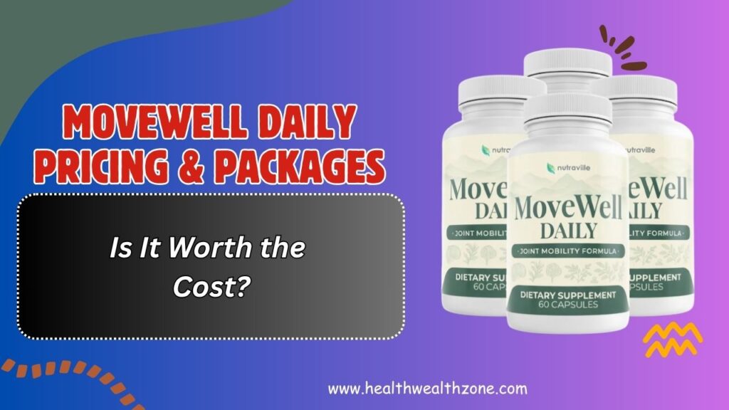 MoveWell Daily Pricing & Packages – Is It Worth the Cost?