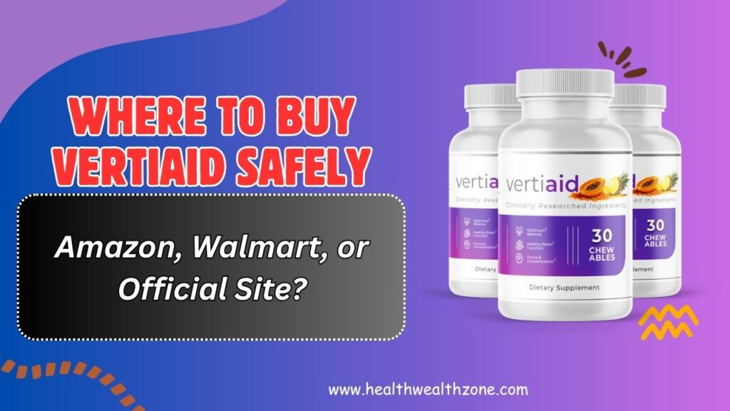 Where-to-Buy-VertiAid-Safely-–-Amazon-Walmart-or-Official-Site.jpg
