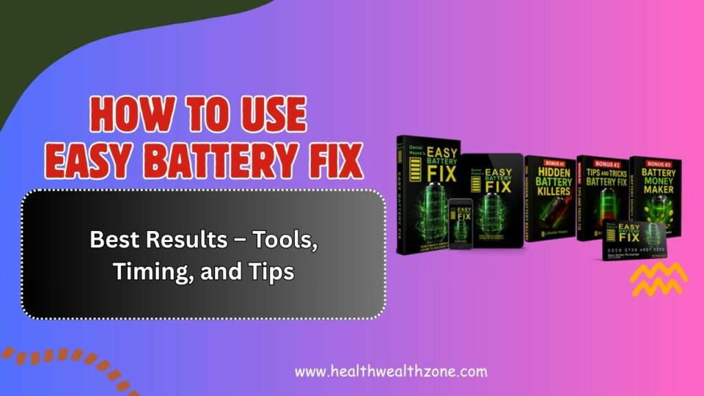 How-to-Use-Easy-Battery-Fix-for-Best-Results-–-Tools-Timing-and-Tips.jpg