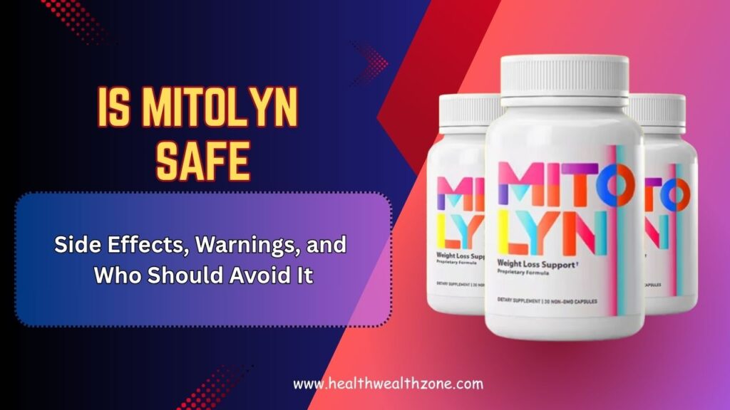 Is-Mitolyn-Safe-–-Side-Effects-Warnings-and-Who-Should-Avoid-It.jpg