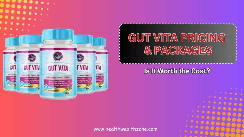 Gut-Vita-Pricing-Packages-–-Is-It-Worth-the-Cost.jpg