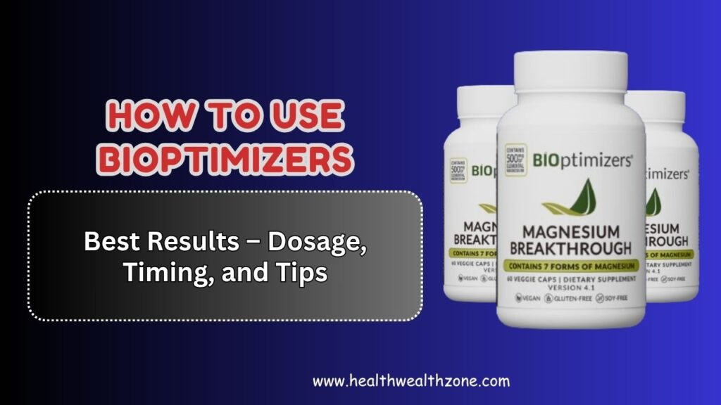 How to Use BIOptimizers for Best Results – Dosage, Timing, and Tips