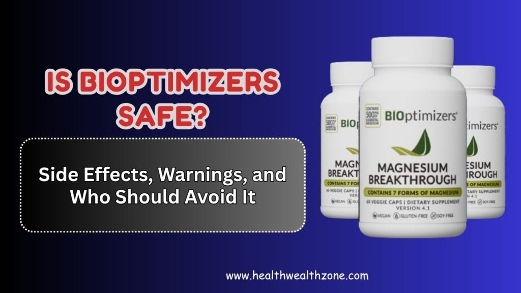 Is-BIOptimizers-Safe-–-Side-Effects-Warnings-and-Who-Should-Avoid-It.jpg