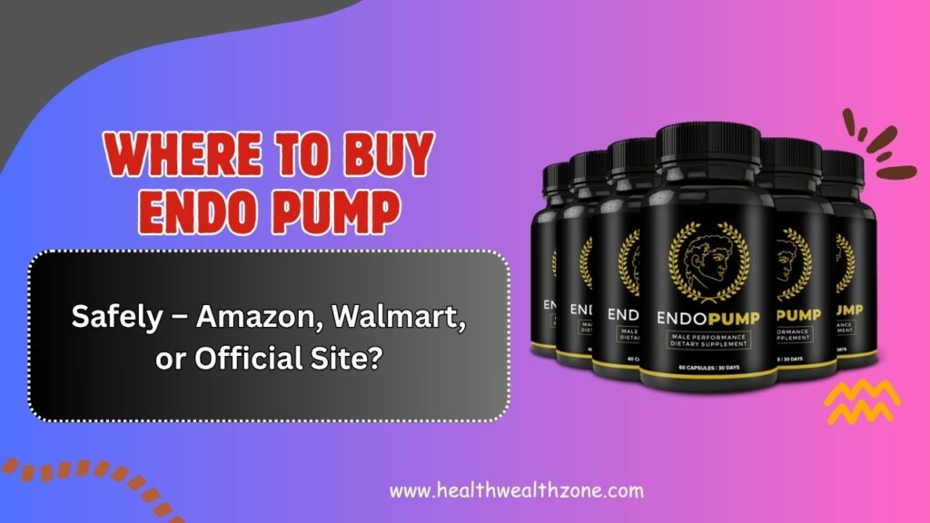 Where-to-Buy-Endo-Pump-Safely-–-Amazon-Walmart-or-Official-Site.jpg